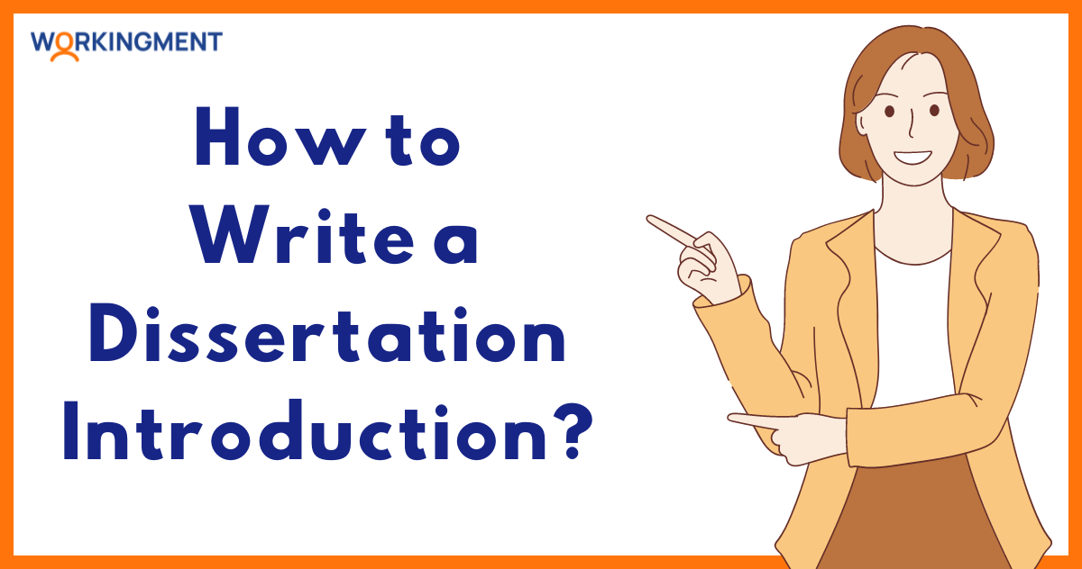 How to Write a Dissertation Introduction